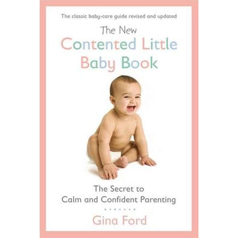 The New Contented Little Baby Book