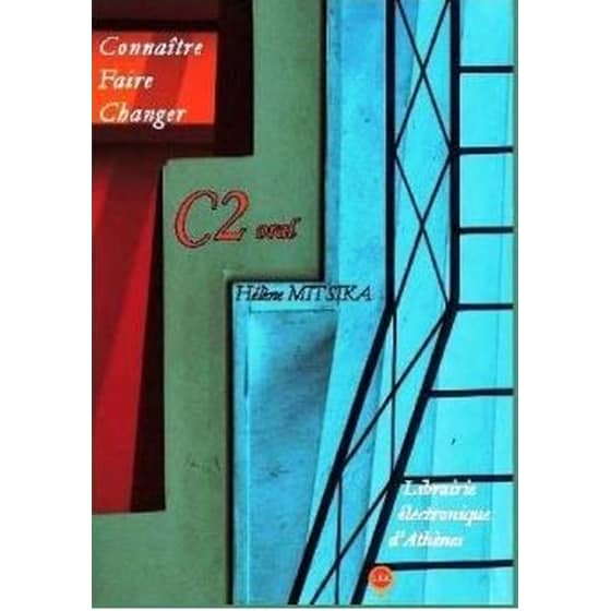 Connaitre,Faire,Changer C2 (+ Audio Cd (3)) Oral image 0