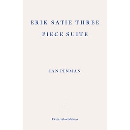 Erik Satie Three Piece Suite