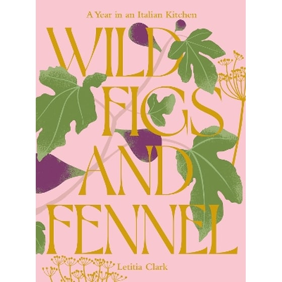 Wild Figs and Fennel image 0