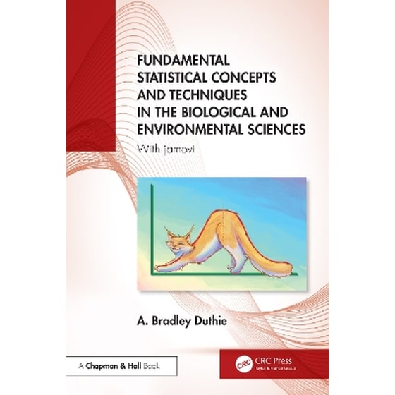 Fundamental Statistical Concepts and Techniques in the Biological and Environmental Sciences image 0