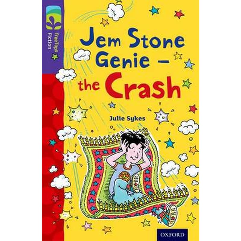 Oxford Reading Tree TreeTops Fiction- Level 11 More Pack B- Jem Stone Genie - the Crash