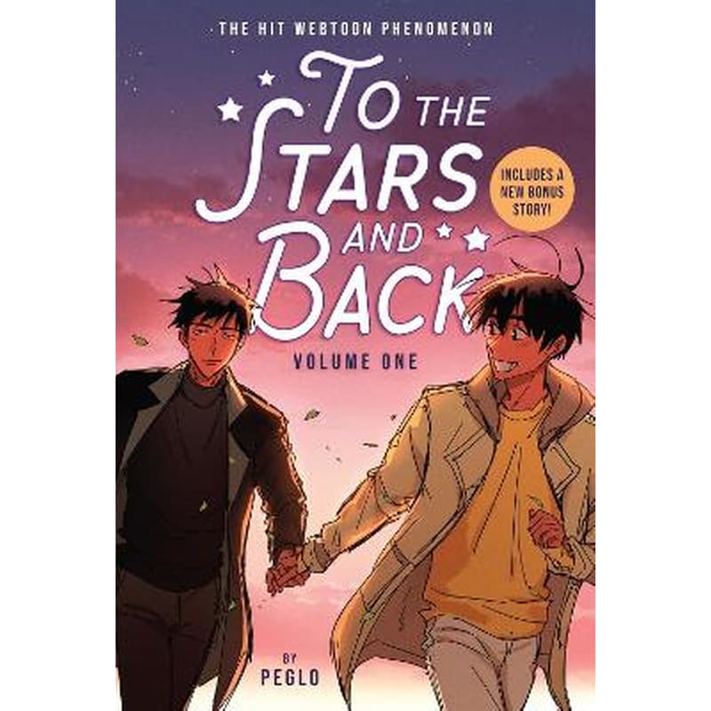 To the Stars and Back (A Graphic Novel): Volume 1