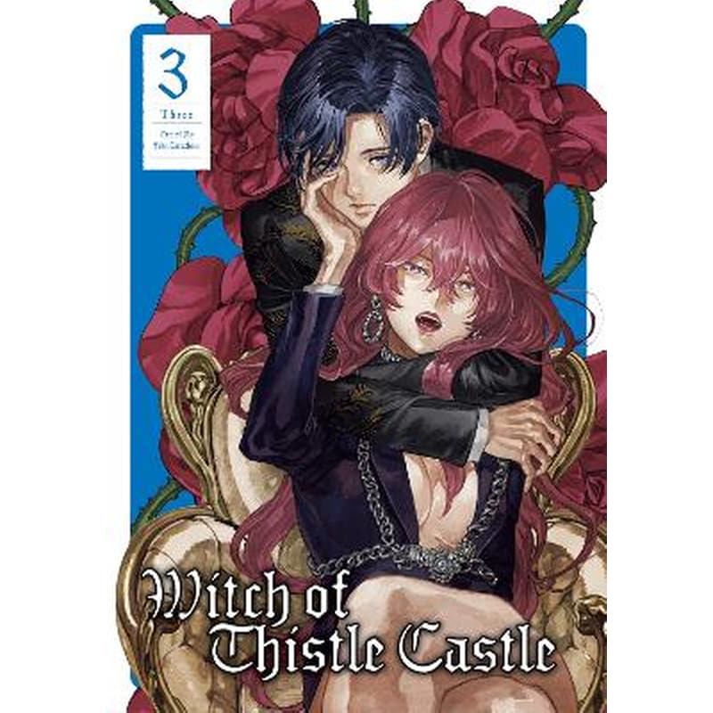 Witch of Thistle Castle, Vol. 3