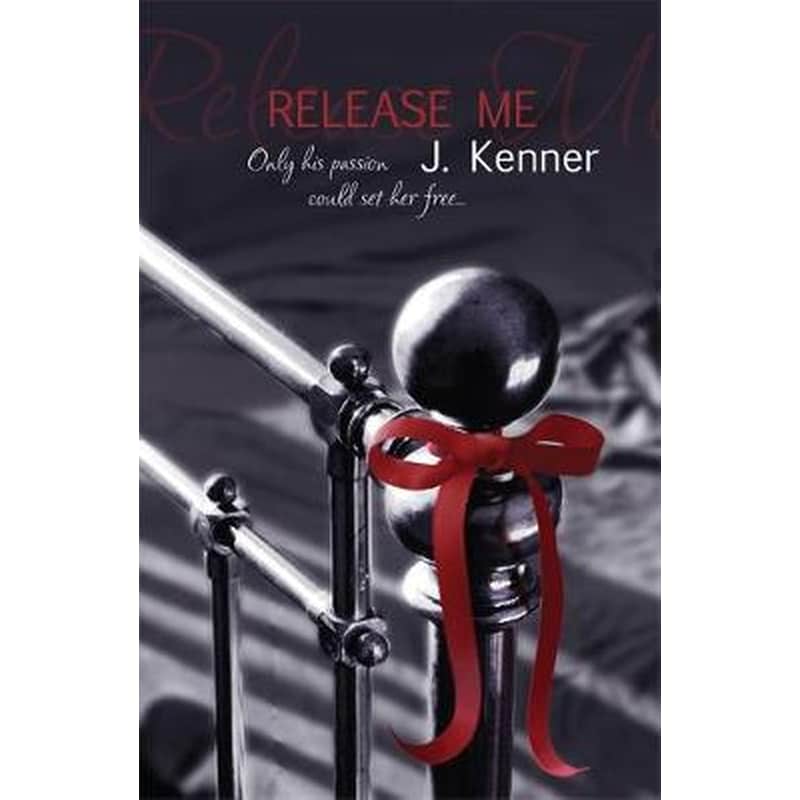 Release Me: Stark Series Book 1