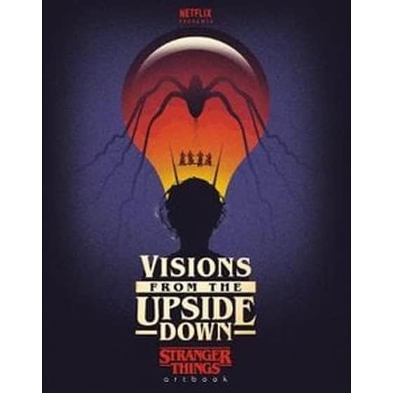 Visions from the Upside Down: Stranger Things Artbook image 0