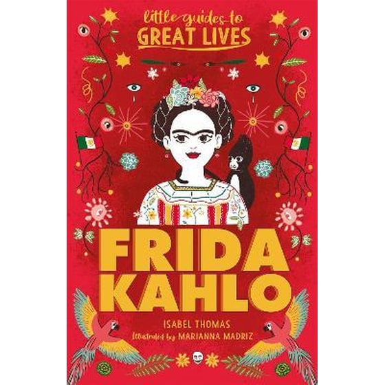 Little Guides to Great Lives: Frida Kahlo image 0