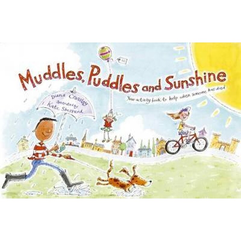 Muddles, Puddles and Sunshine