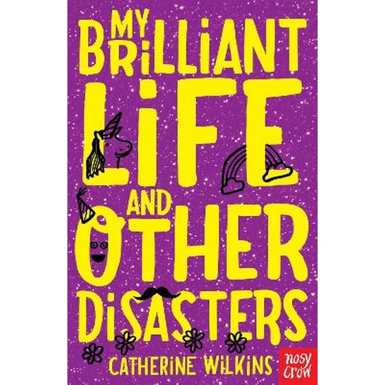My Brilliant Life and Other Disasters image 0