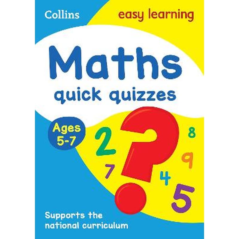 Maths Quick Quizzes Ages 5-7