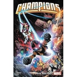 Champions By Jim Zub Vol. 2: Give And Take