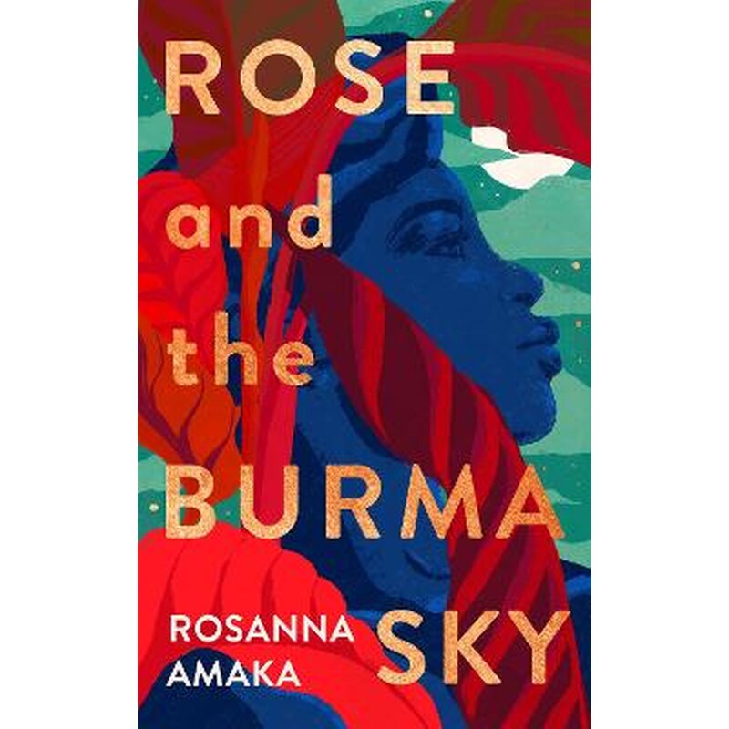 Rose and the Burma Sky