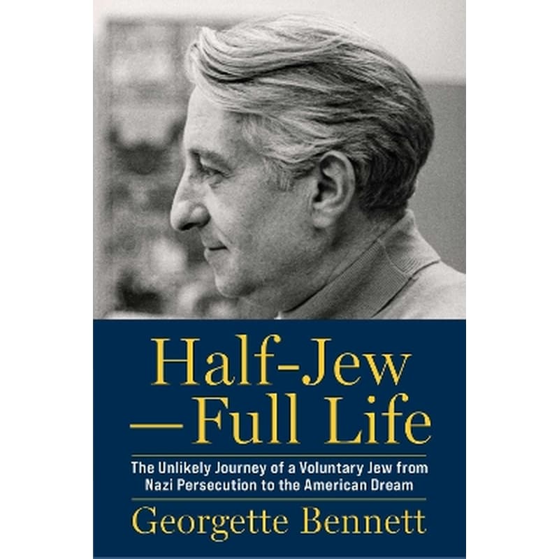 Half-Jew—Full Life