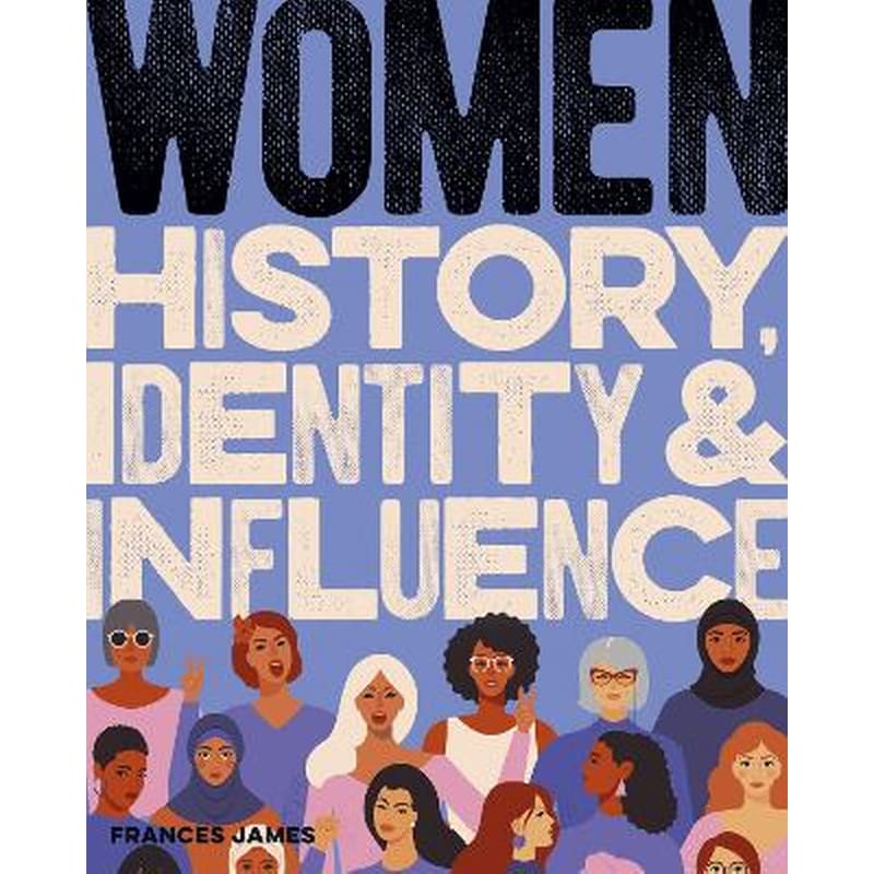 Women History, Identity Influence