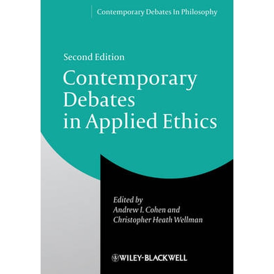 Contemporary Debates in Applied Ethics, Second Edi tion image 0