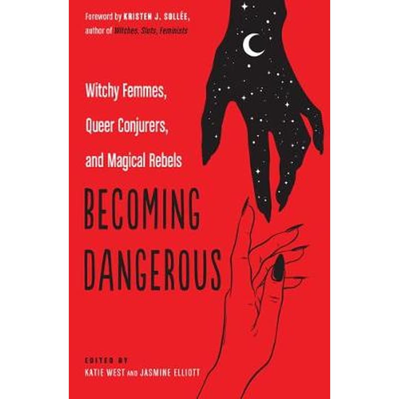 Becoming Dangerous
