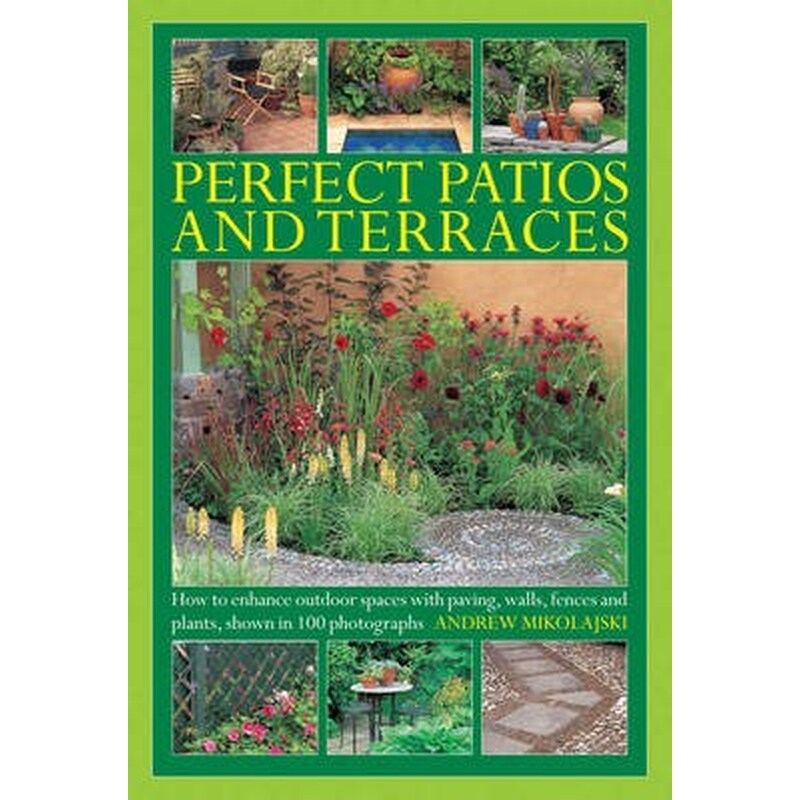 Perfect Patios and Terraces