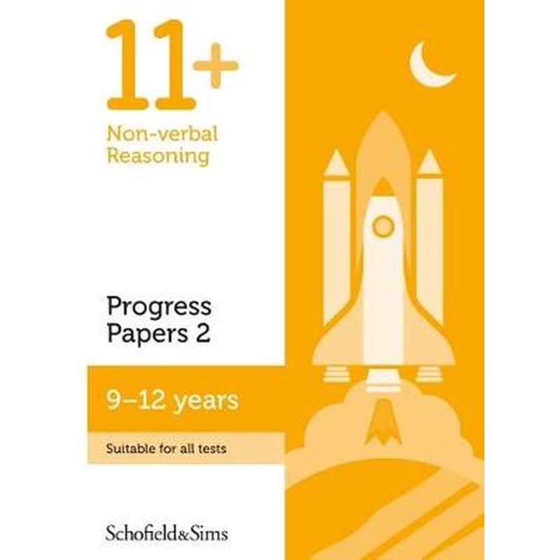 11+ Non-verbal Reasoning Progress Papers Book 2: KS2, Ages 9-12