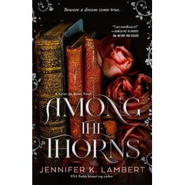 Among the Thorns
