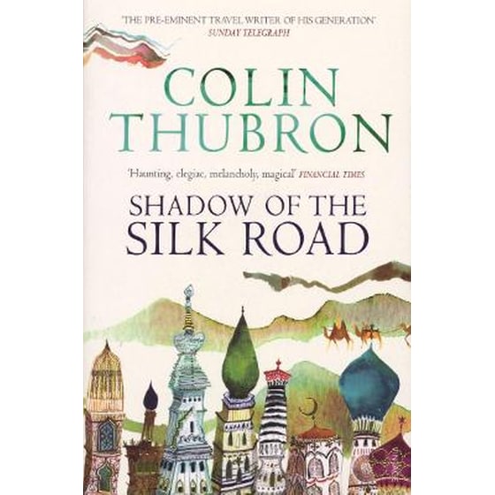 Shadow of the Silk Road image 0