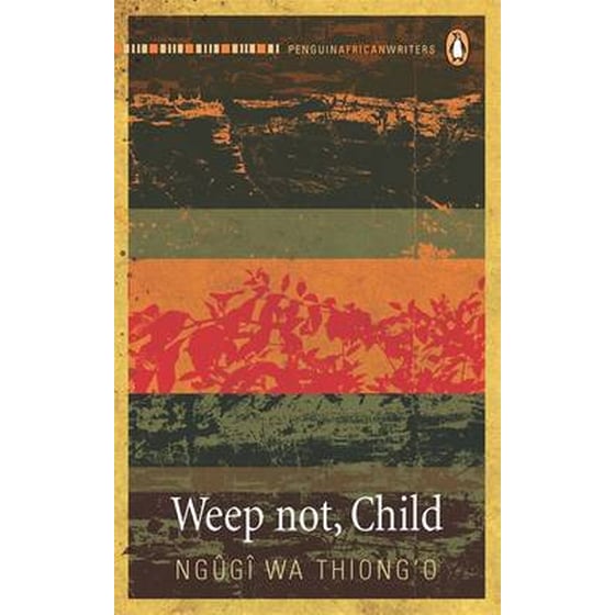 Weep Not, Child image 0