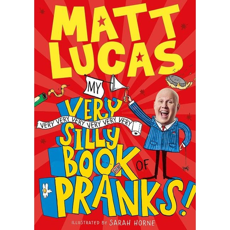 My Very Very Very Very Very Very Very Silly Book of Pranks