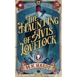 The Haunting of Avis Lovelock