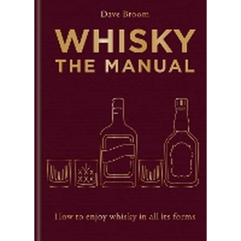 Whisky: The Manual