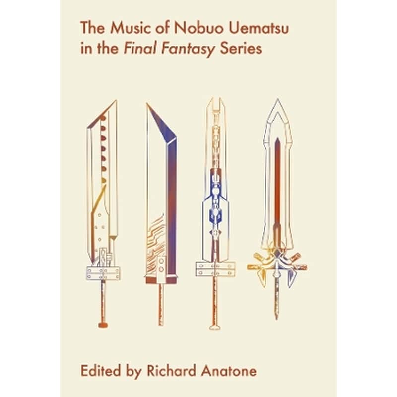 The Music of Nobuo Uematsu in the Final Fantasy Series Intellect Books