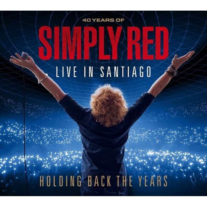 Simply Red – Holding Back the Years - Live in Santiago (2CD)