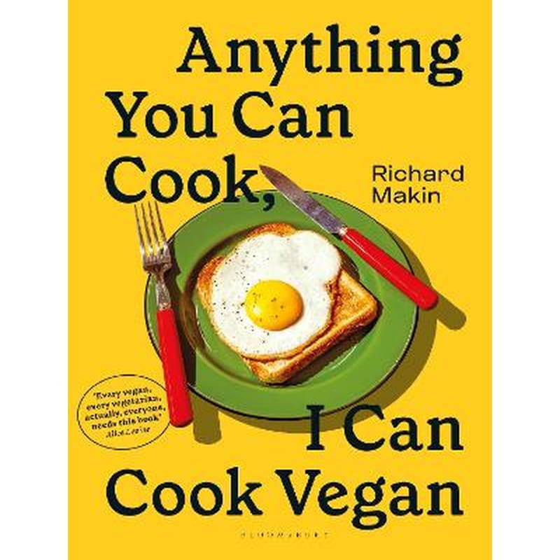 Anything You Can Cook, I Can Cook Vegan