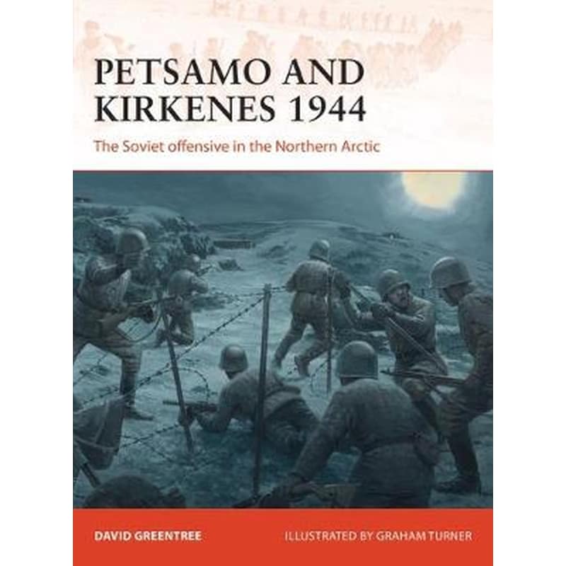 Petsamo and Kirkenes 1944