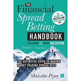 Financial Spread Betting Handbook (3RD EDITION)