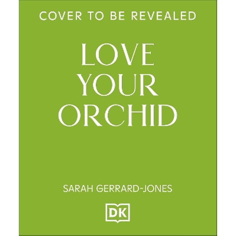Love Your Orchid