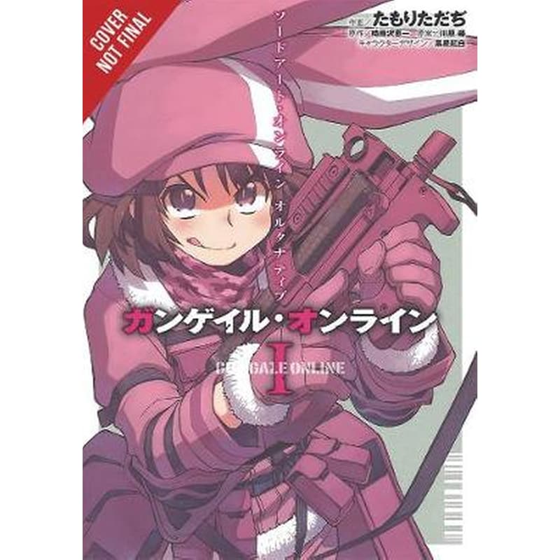 Sword Art Online: Alternative Gun Gale Online, Vol. 1