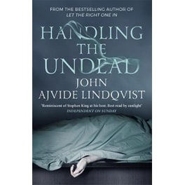 Handling the Undead