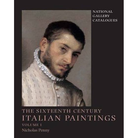 National Gallery Catalogues: The Sixteenth-Century Italian Paintings, Volume 1 image 0