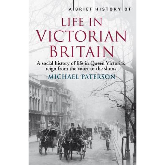 Brief History of Life in Victorian Britain image 0