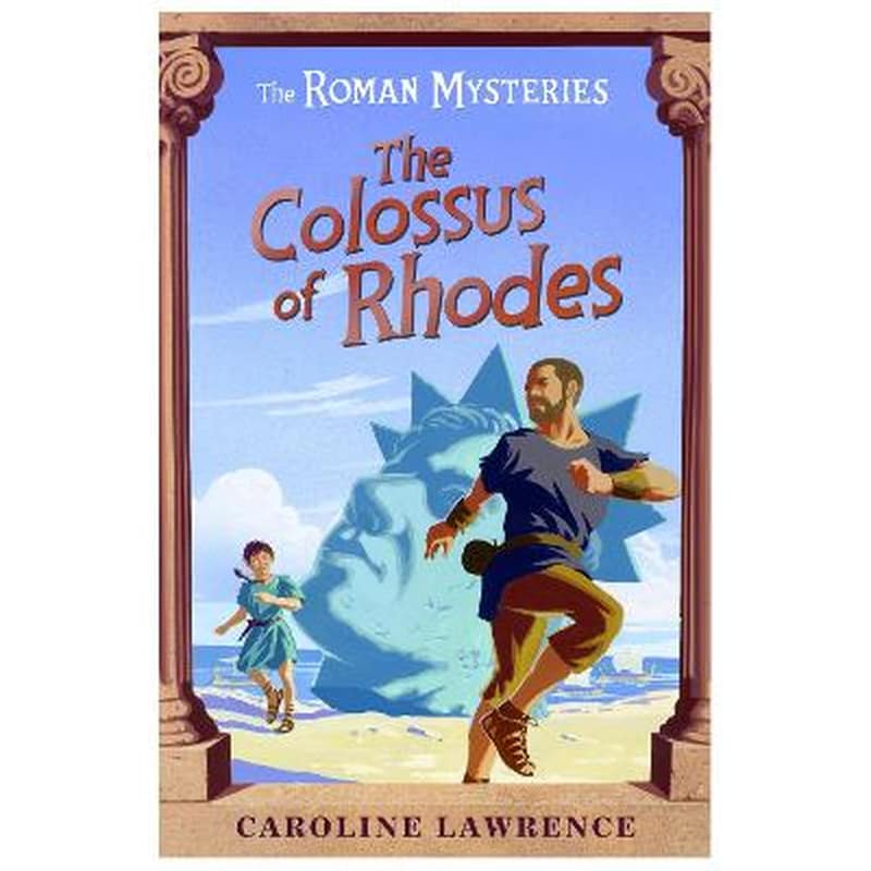 Roman Mysteries: The Colossus of Rhodes