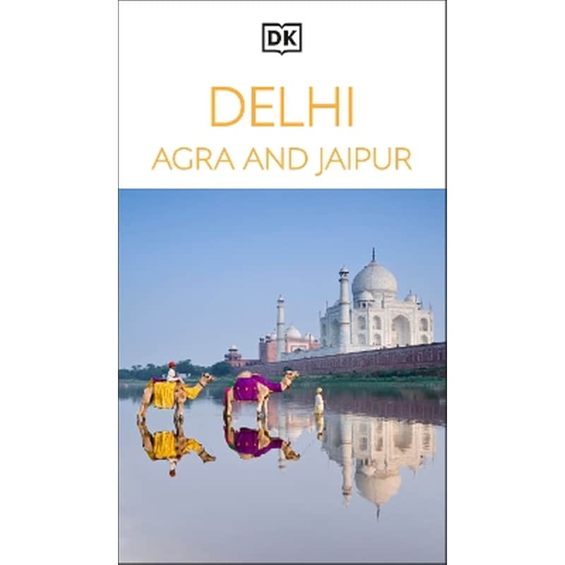 DK Delhi, Agra and Jaipur