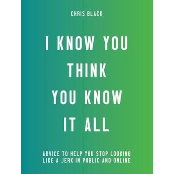 I Know You Think You Know it All image 0