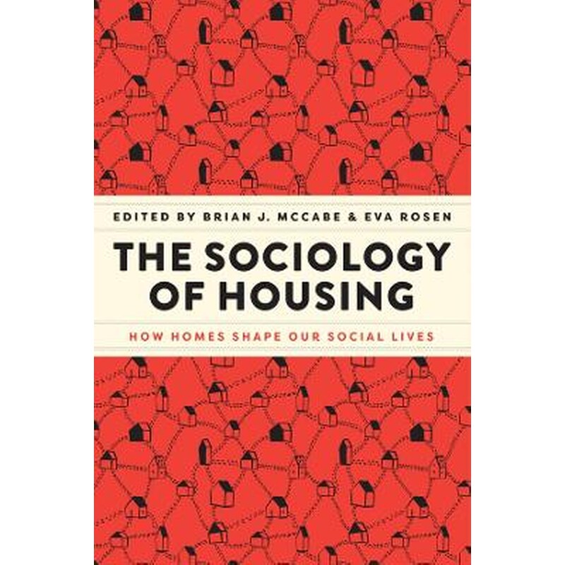 The Sociology of Housing