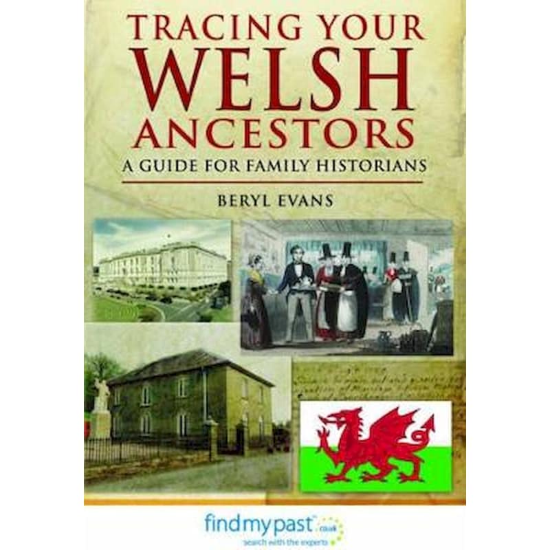 Tracing Your Welsh Ancestors