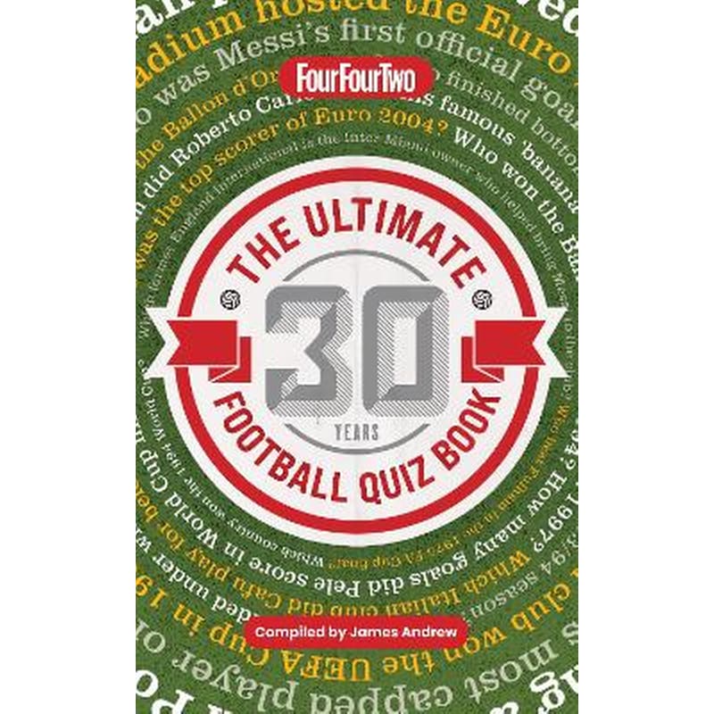The Ultimate Four Four Two Football Quiz Book