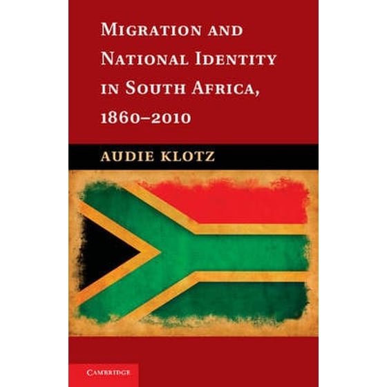 Migration and National Identity in South Africa, 1860-2010 image 0