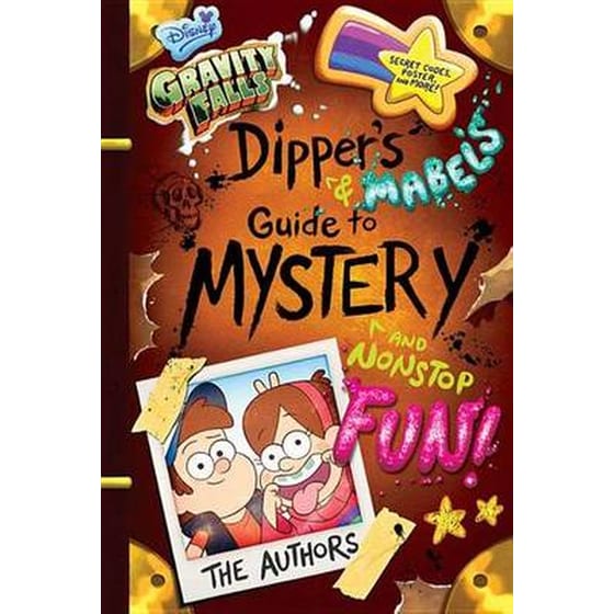 Gravity Falls Dipper's and Mabel's Guide to Mystery and Nonstop Fun! image 0