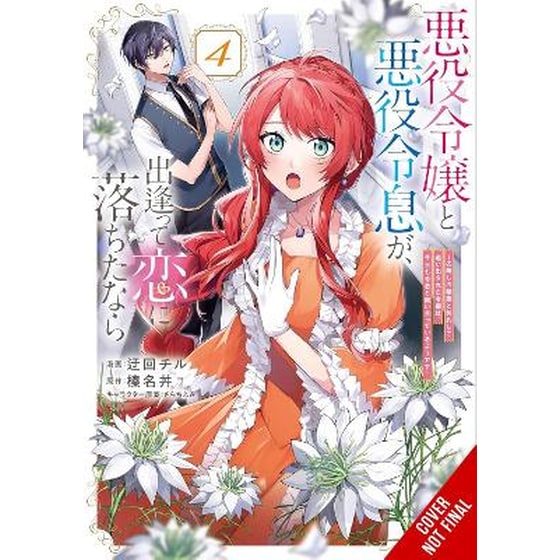 If the Villainess and Villain Met and Fell in Love, Vol. 4 (manga) image 0
