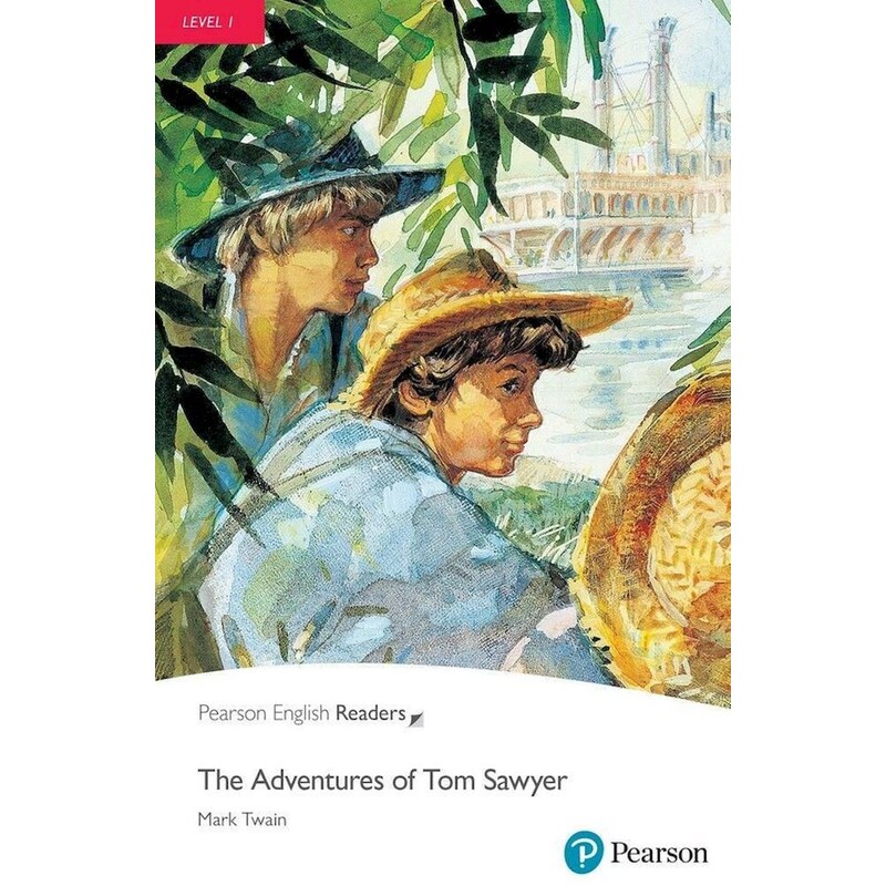 Pr 1: The Adventures Of Tom Sawyer (+ Digital Activities)