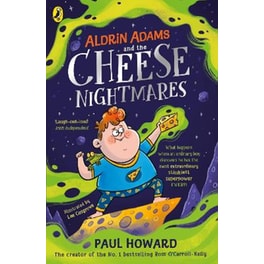 Aldrin Adams and the Cheese Nightmares