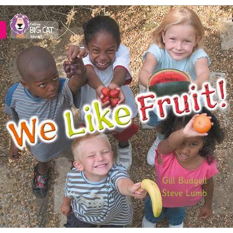 We Like Fruit! We Like Fruit- Band 01b/Pink B
